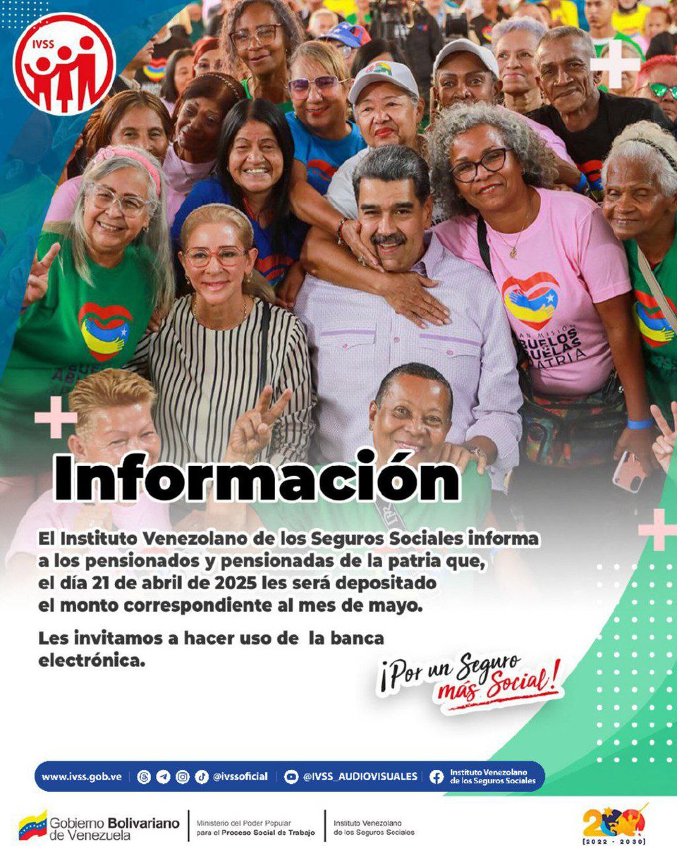 BonosSocial's tweet photo. 🚨 #ATENCIÓN: El #IVSS les informa que el lunes #21Abr se efectuará el pago de pensión, correspondiente al mes de (mayo 2025) para los pensionados de la patria.

✅ Una vez liberado se procederá a cancelar el BonoContraLaGuerraEconómica a través del #SistemaPatria.

@BonosSocial https://t.co/I9ngtjD69d