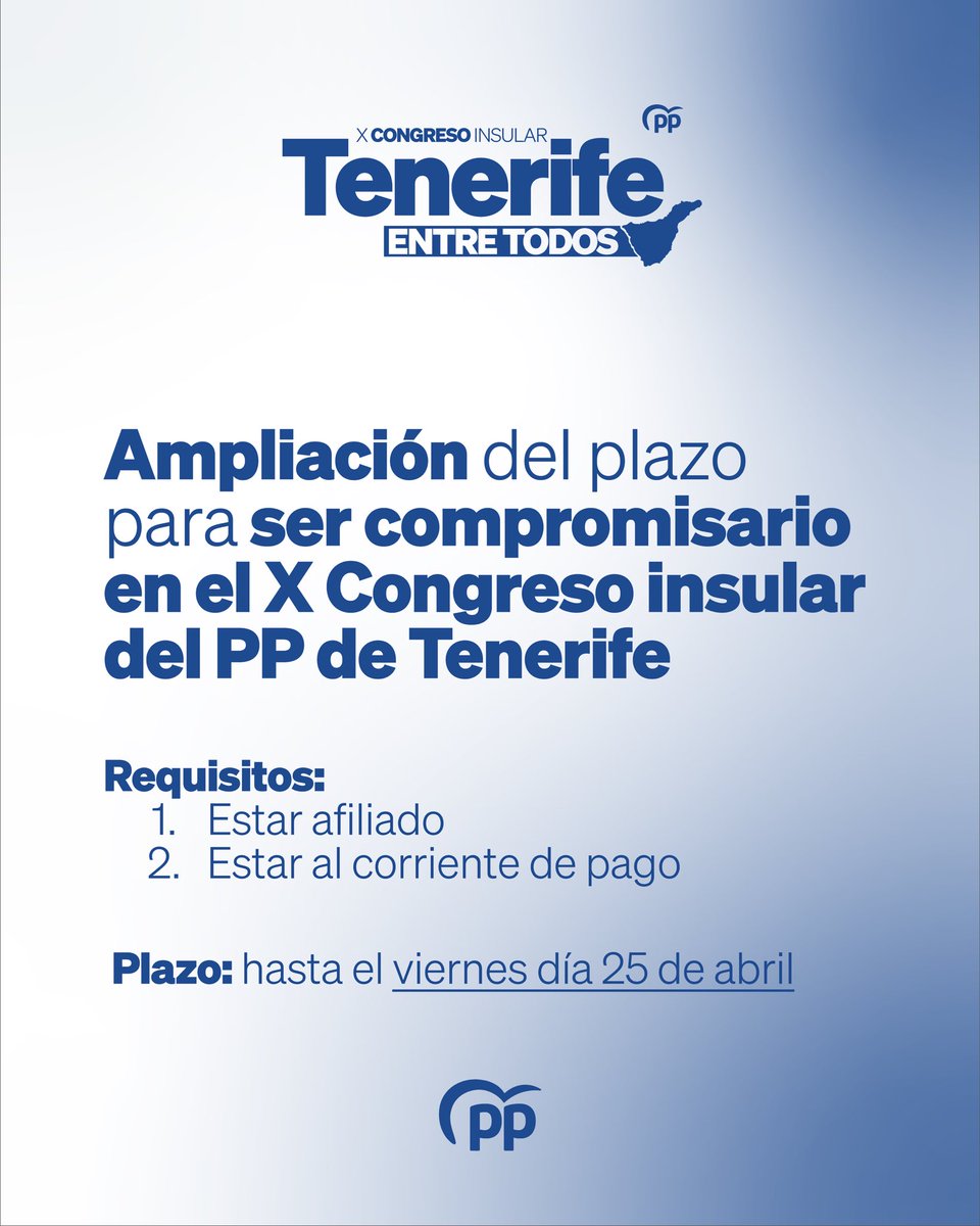 ¡Aún estás a tiempo de ser compromisario en el X Congreso Insular del Partido Popular de Tenerife!

Requisitos:
➡️ Estar afiliado al Partido Popular
➡️ Estar al corriente del pago de las cuotas

Tienes hasta el viernes para participar.
Ante cualquier duda, escríbenos.