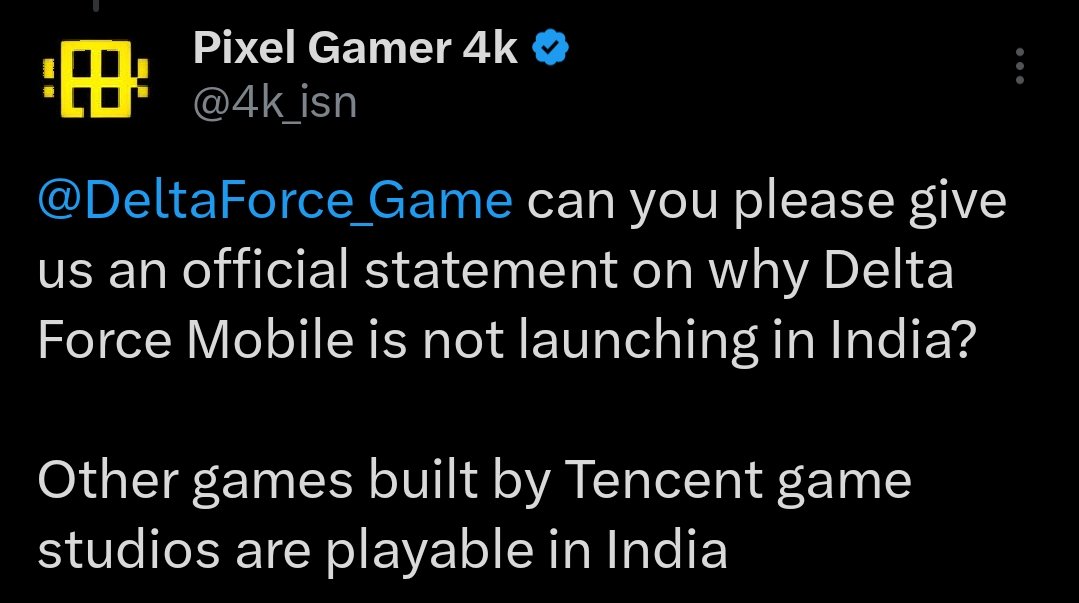 4k_isn's tweet photo. Can you guys help me out and tag @DeltaForce_Game in this post? We need an official statement on why Delta Force Mobile is not launching in India, even though many games built by Tencent game studios are playable here https://t.co/Ag4MgLx8BZ
