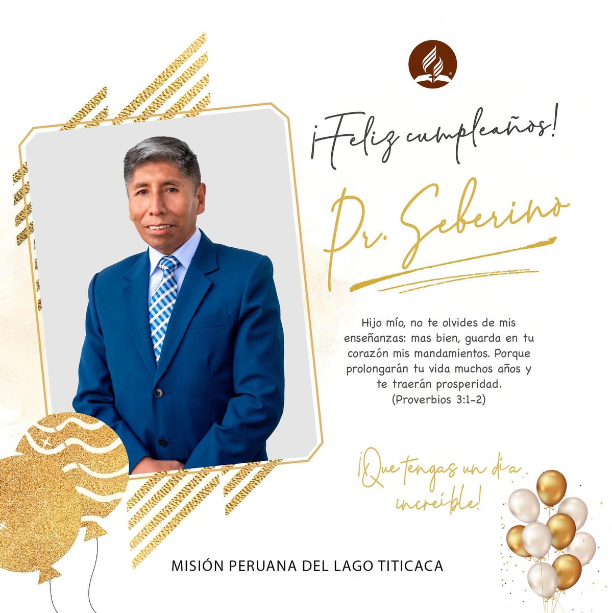🎉 ¡#FelizCumpleaños, Pastor Seberino Laura! 🎉
Hoy celebramos la vida de un siervo fiel de Dios. 🙌 Que el Señor siga guiando cada paso de su ministerio.
De parte de todo el equipo de la Misión Peruana del Lago Titicaca, le deseamos un día lleno de alegría y momentos especiales.