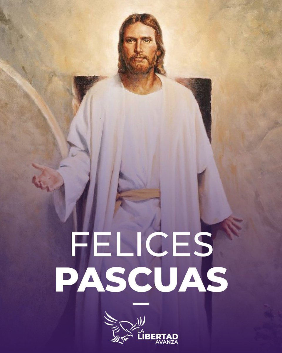 ¡Felices Pascuas de Resurrección a todo el pueblo argentino!