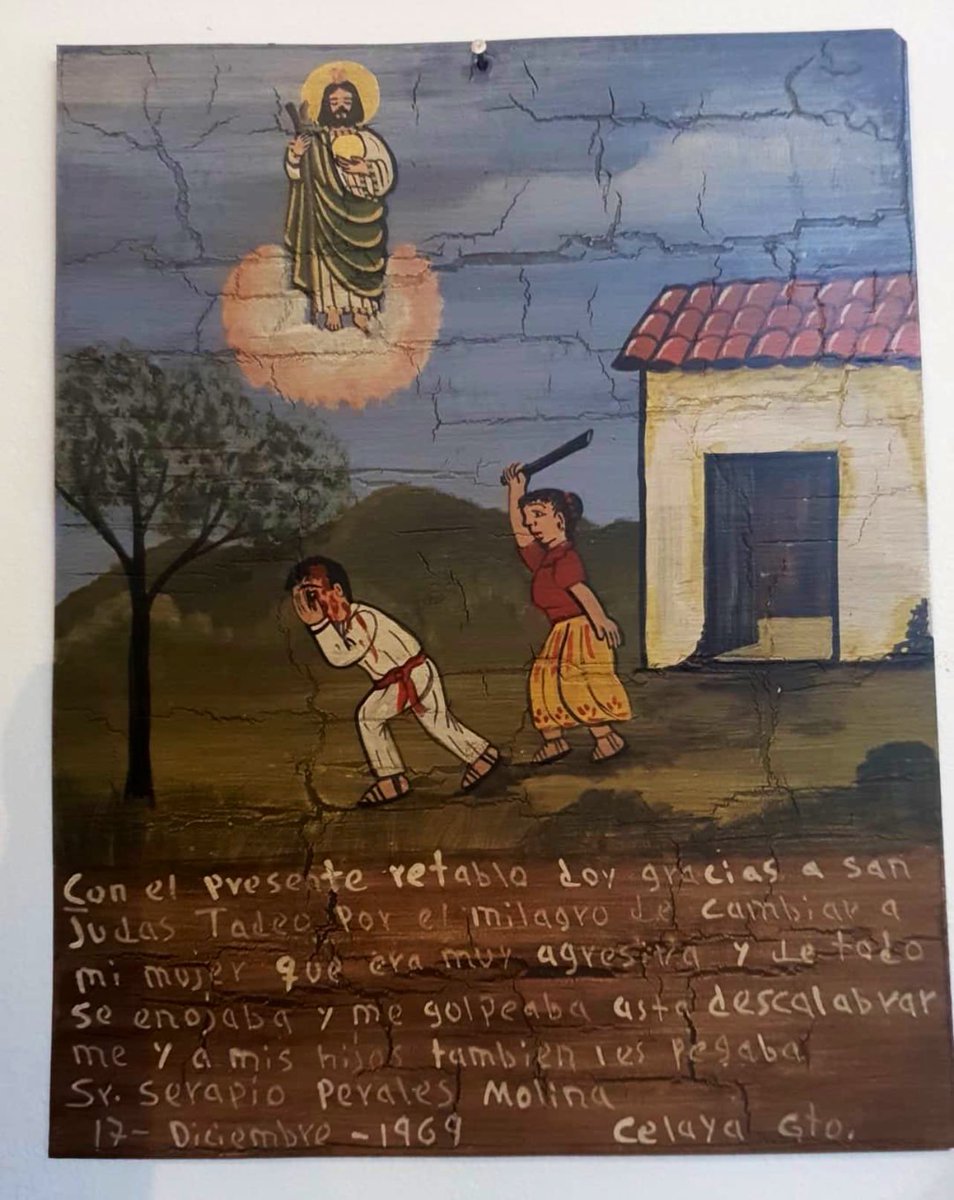 Cuauhtemoc_1521's tweet photo. El sufrimiento del señor Serapio por tener una “mujer agresiva y enojona”
“Con el presente retabla doy gracias a san
Judas Tadeo por el milagro de cambiar a mi mujer que era muy agresiva y de todo se enojaba y me golpeaba asta descalabrar me y a mis hijos tambien les pegaba
Sr. Serapio Perales Molina
17 - Diciembre - 1969
Celaya #Guanajuato “
