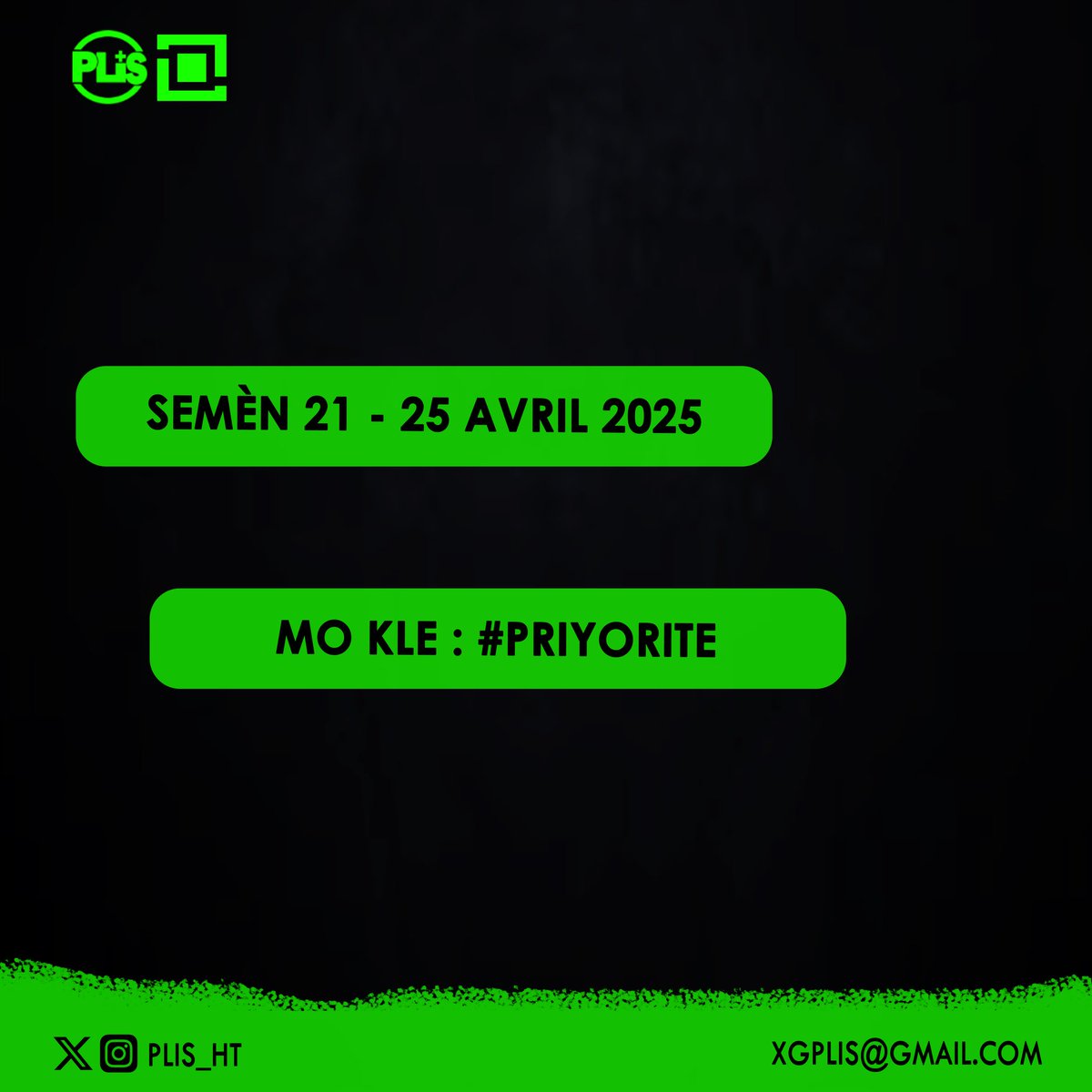 plis_ht's tweet photo. Yon lòt semèn, yon lòt mo kle ➕

#Priyorite

Klike sou lyen ki nan bio a 👆 pou w li tout kontni an sou chaîne WhatsApp nou an. https://t.co/dRWJ3SkLBf