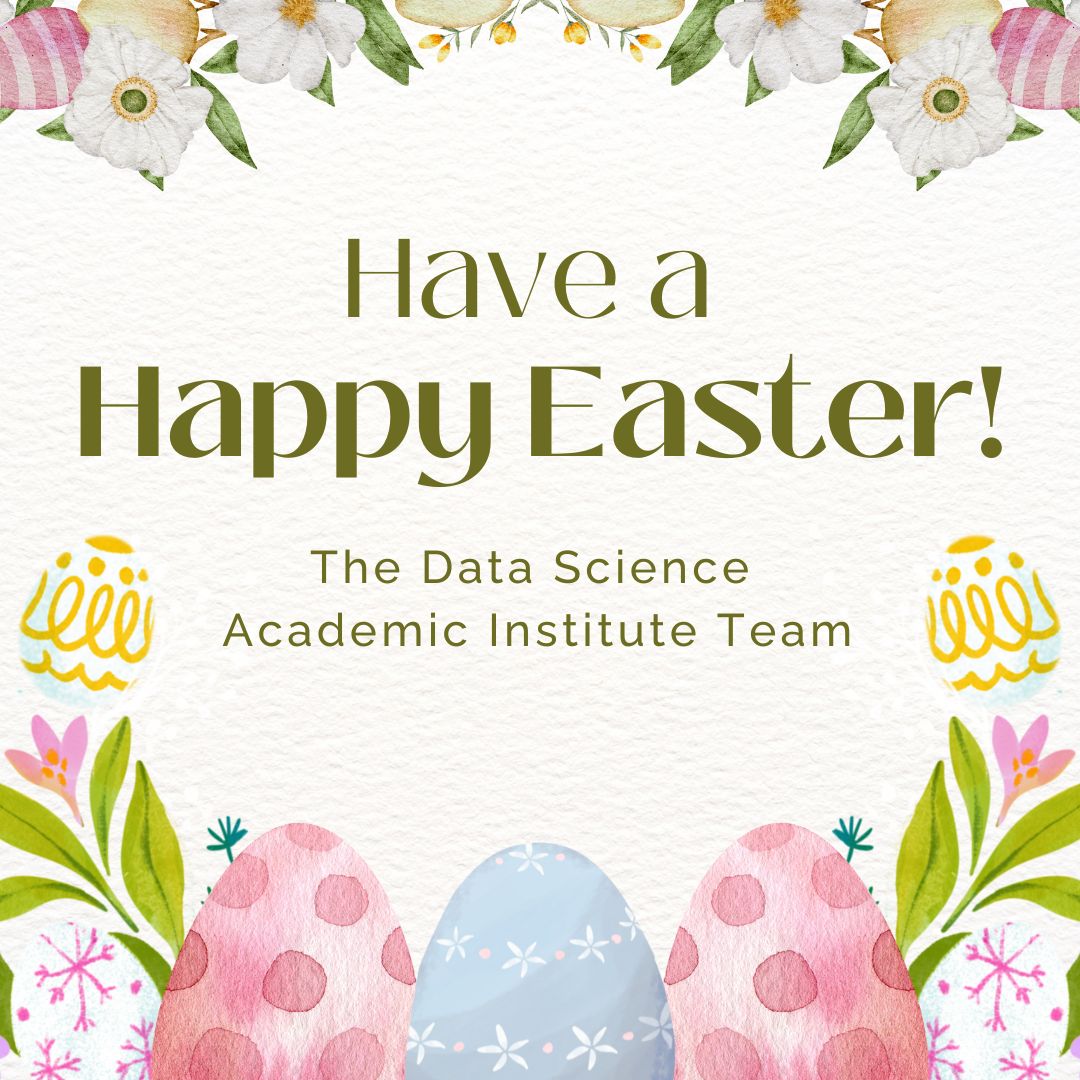 MsStateDataSci's tweet image. The Data Science Academic Institute Team wishes everyone a Happy Easter and a time of rest and joy!