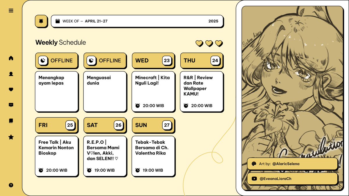lioraeveana's tweet photo. Schedule yang sudah kalian nantikan akhirnya terbit. Siapkan jiwa dan raga kalian untuk minggu depan yang penuh SEMANGAT MEMBARA. ❤️‍🔥😏 

★ General: #EveEveEve
★ Stream: #EliVe
★ Fanart: #VeArt
★ Fan Name: #Eveans
★ Clips: #CliVes
★ Memes: #SillyVe https://t.co/4UnORKkr25