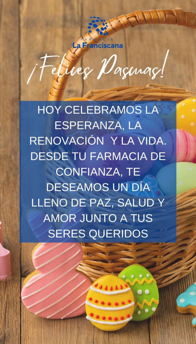 LafranciscanaF's tweet photo. ¡Feliz Pascua de Resurrección!
Hoy celebramos la esperanza, la renovación y la vida.
Desde tu farmacia de confianza, te deseamos un día lleno de paz. Salud y amor junto a tus seres queridos
¡Felices Pascuas! 🐣
#Pascua #PascuaDeResurrección #FarmaciaLaFranciscana https://t.co/A4fohGjaFC
