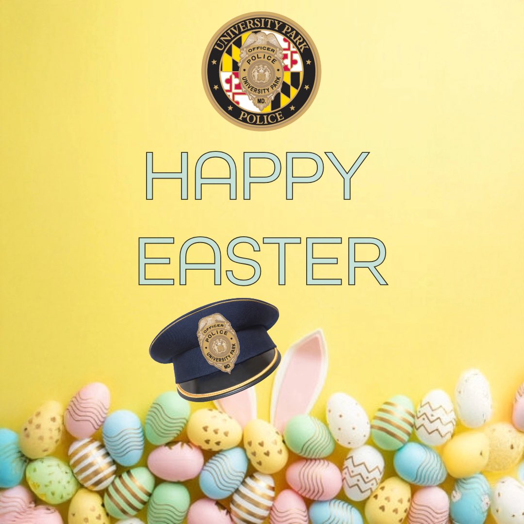 UnivParkPolice's tweet photo. Happy Easter from the UPPD! Today we reflect on the hope and renewal that today brings. 

Have a blessed and safe Easter Sunday!

#EasterSunday #UPPD #UniversityPark https://t.co/ryM1GHF6E9