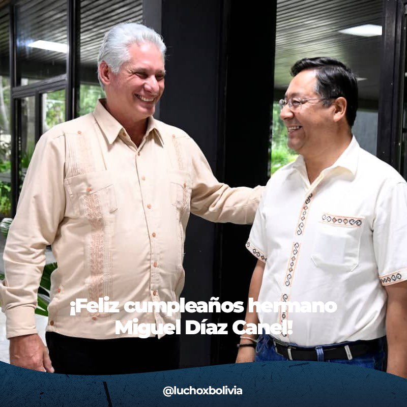 Luis Alberto Arce Catacora (Lucho Arce) (@luchoxbolivia) on Twitter photo En el día de tu cumpleaños, hermano presidente <a href="/DiazCanelB/">Miguel Díaz-Canel Bermúdez</a>, recibe un fraterno abrazo desde el Estado Plurinacional de Bolivia. Hoy la Patria Grande celebra tu vida y permanente lucha por el bienestar del valiente pueblo cubano, que sigue adelante pese a los constantes ataques En el día de tu cumpleaños, hermano presidente <a href="/DiazCanelB/">Miguel Díaz-Canel Bermúdez</a>, recibe un fraterno abrazo desde el Estado Plurinacional de Bolivia. Hoy la Patria Grande celebra tu vida y permanente lucha por el bienestar del valiente pueblo cubano, que sigue adelante pese a los constantes ataques
