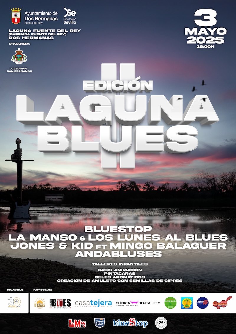 🎸 ¡El blues vuelve a la Laguna!
📍 Fuente del Rey, Dos Hermanas
📅 3 de mayo
Conciertos, talleres, barra y mucha música.
¡II Festival Laguna Blues! ¡Te esperamos!

Web: casadelbluesdesevilla.com/noticias/festi…

Facebook: facebook.com/events/1751151…

#blues #festival #laguna #concierto