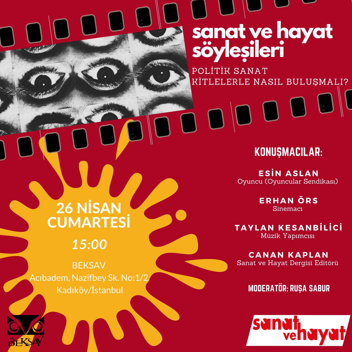 Sanat ve Hayat Söyleşileri, bu defa odağına politik sanatı alıyor. 

Sinema, tiyatro ve müzik alanında politik sanatın kitlelerle buluşmasını konuşacağımız etkinliğimize tüm dostlarımızı bekliyoruz. 

📆26 Nisan Cumartesi
⏰15.00
📍BEKSAV