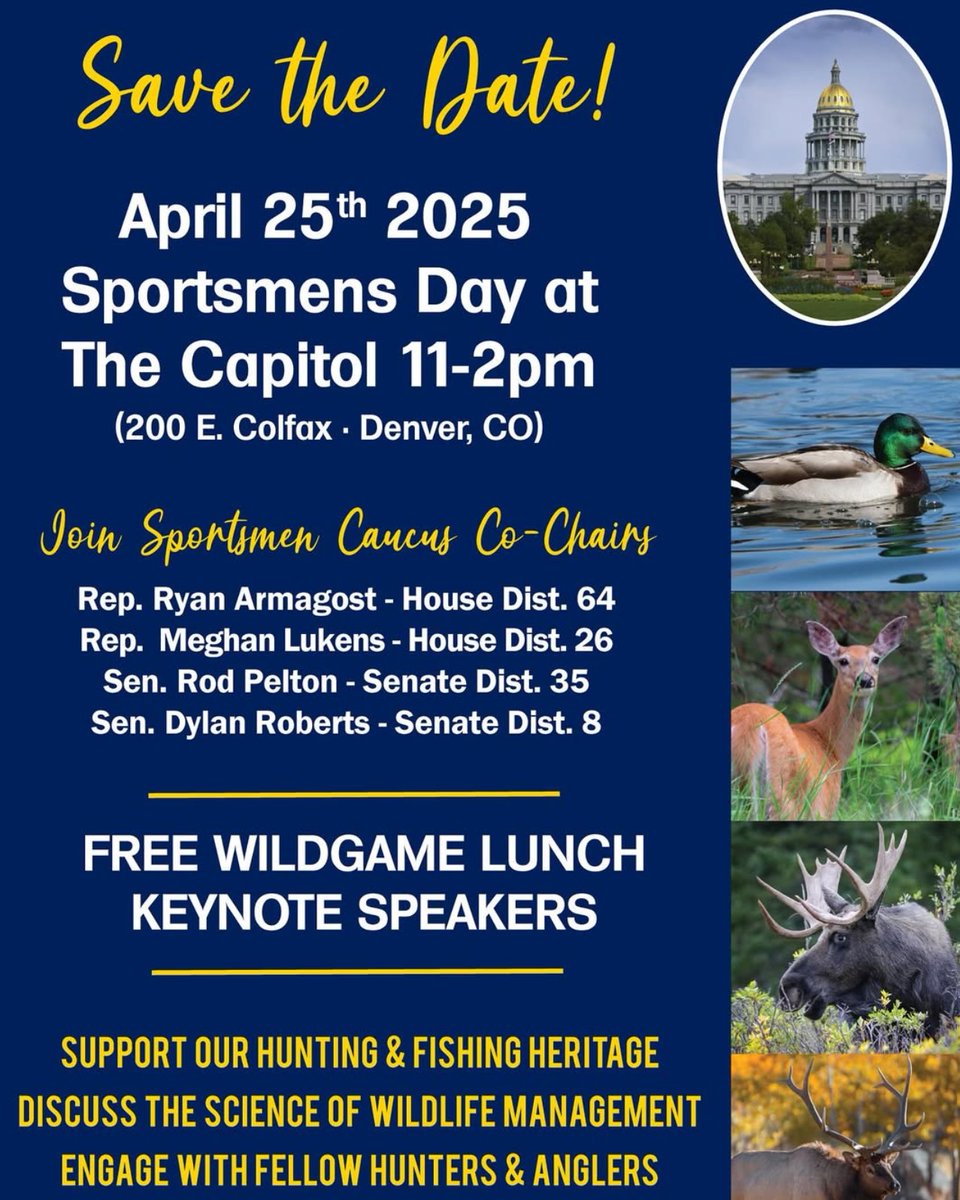 SmartwolfCO's tweet photo. Friday, April 25th is the 2025 Sportsmen’s Day at the capital. This annual event is one of the largest celebrations of conservation groups and organizations with actual boots on the ground fighting to protect hunting, wildlife and science based wildlife management in Colorado. https://t.co/cRfRYmEHYJ