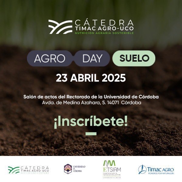 ETSIAMCordoba's tweet photo. 🗣️¡Presentamos #AgroDay Suelo! Una cita imprescindible de la mano de la Cátedra @TimacAGROEspana -UCO !
📅 23 de abril de 2025
📍 Salón de Actos del Rectorado de la UCO: https://t.co/RrhWcMENyu
Programa:
https://t.co/V33MBm0N3s
👉Inscripciones: https://t.co/zUpCUwY1Qr https://t.co/7Lg0RmVt1W