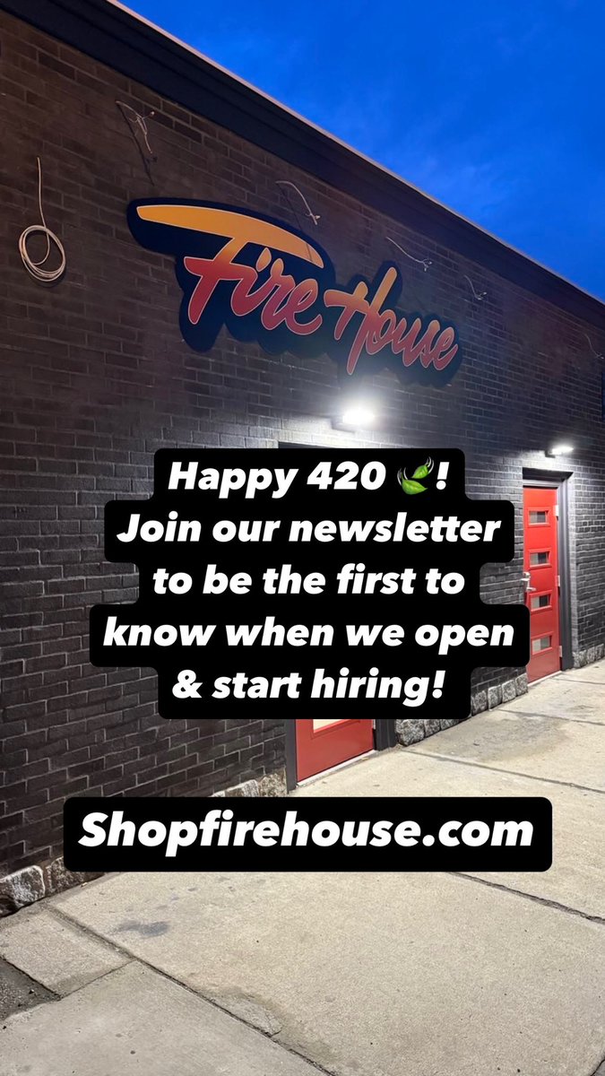 Firehouse_MA's tweet photo. Happy 420 🍃! Join our newsletter to be the first to know when we are hiring &amp; opening! Firehouse is coming soon to Hyde Park! 
📲: https://t.co/HxD2N2eUma
#bostoncannabis #locallyownedcannabis #hydeparkcannabis #massgrass #grassachusetts #firehouse https://t.co/jH9uEFvxiC