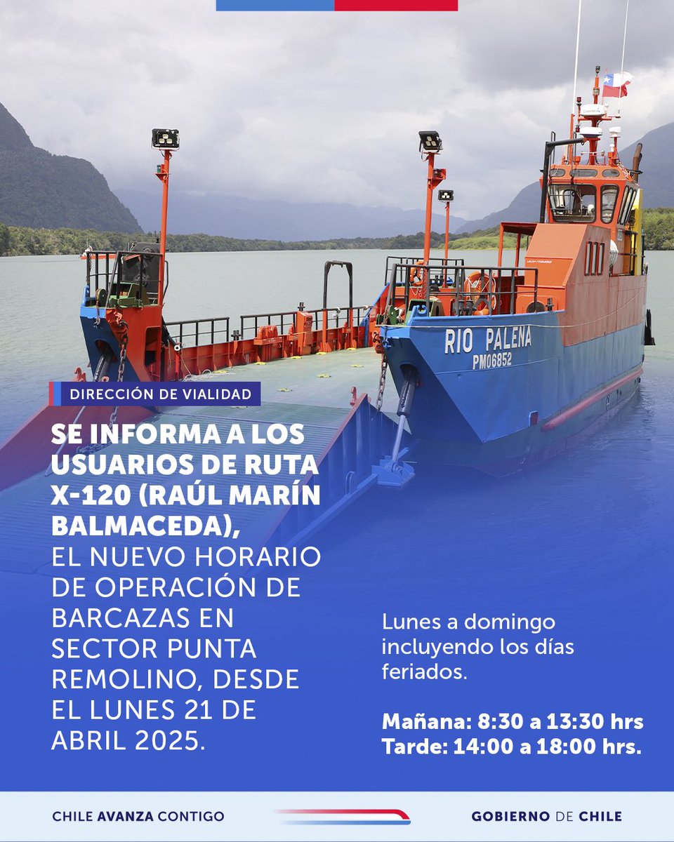 MOPAysen's tweet photo. 🚨Atención 
📢 #VialidadMOP informa que, a partir del lunes 21 de abril de 2025, el servicio de transbordo de la barcaza Río Palena, que conecta hacia Raúl Marín Balmaceda, modificará sus horarios de operación.

👷👷‍♀️💪 #ChileAvanzaContigo #MopAysén #MopBuenVecino #MopChile https://t.co/ZCIE6wMvg0