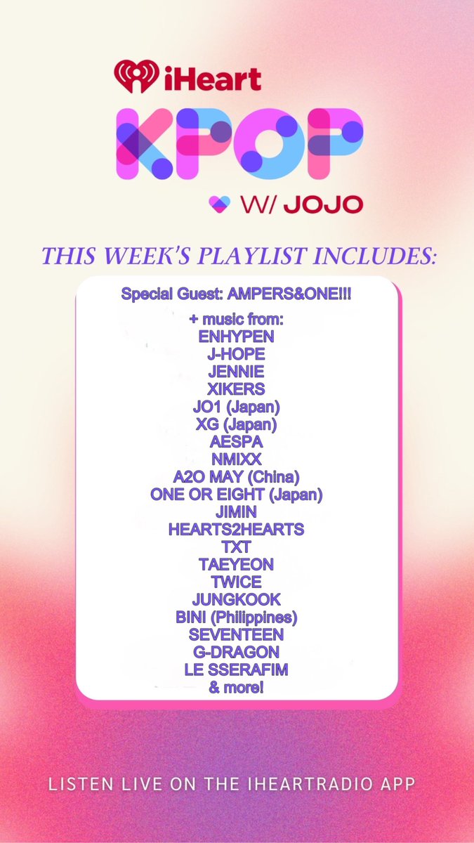 JoJoWright's tweet image. TONIGHT 6-8PM (pst) @1027KIISFM: #AMPERSANDONE interview!!! + 🎶 #ENHYPEN #JHOPE #JENNIE #XIKERS #JO1 #XG #AESPA #NMIXX #A2OMAY #ONEOREIGHT #JIMIN #TXT #HEARTS2HEARTS #TAEYEON #TWICE #JUNGKOOK #BINI #SEVENTEEN #GDRAGON #LESSERAFIM &amp;amp; more! 🫶🏻 LISTEN: KIISFM.com/LISTEN
