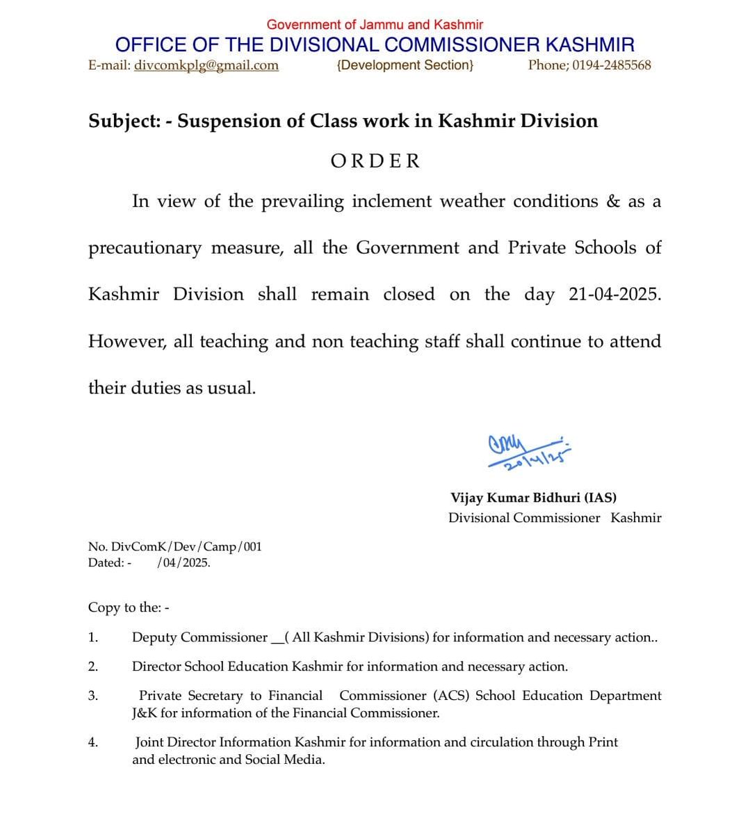 BaramullaCeo's tweet photo. Suspension of #classwork on 21.04.2025,employees shall attended their duties as per routine 
@sakinaitoo
@DCBaramulla 
@SchoolEdujkut 
#ClusterHeads
#ZEOs
#Headmasters https://t.co/BgzIm8e86E