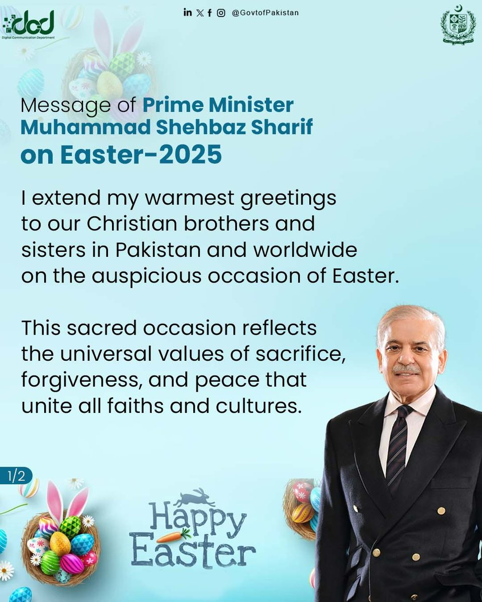 MoIB_Official's tweet image. Prime Minister Muhammad Shehbaz Sharif extends heartfelt Easter greetings, highlighting the values of compassion, humility, and hope in the teachings of Jesus Christ.
#PMShahbazSharif #MessageOfPeace #moib_official #InterfaithHarmony #GovtofPak #HopeAndRenewal