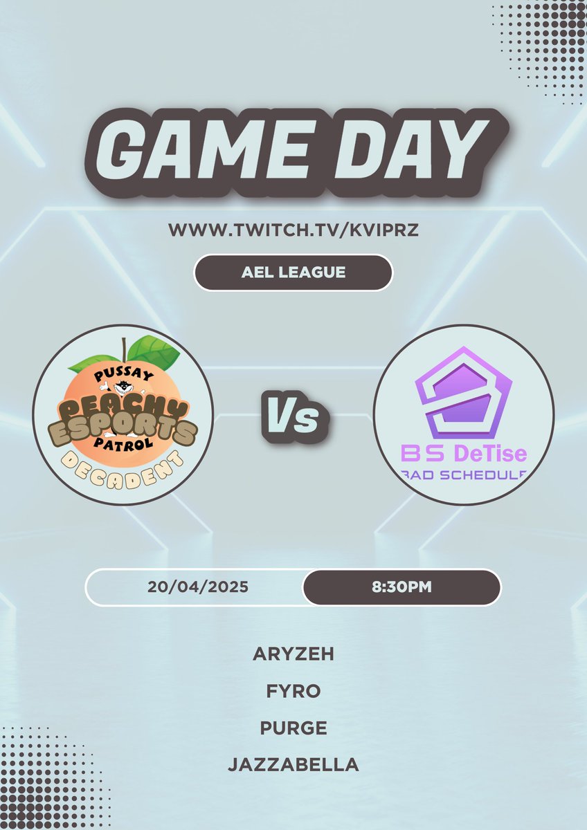 Peachy_eSports's tweet photo. 🚨 DOUBLE GAME DAY!🚨 

🔴 @AMeLeague
Division 8.2: 

Peachy Decadent vs Rogue Gaming
🕐 7:00PM GMT
📽 https://t.co/zvCilnFI4v 

Peachy Decadent vs  Bad Schedule 
🕑 8:30PM GMT
📽 https://t.co/MnN4QzIAJa 

🍑 @Aryzeh 
🍑 @FyroSZNx 
🍑 @_Purgey
🍑 @JazmynAdele https://t.co/drD7GLiVdD