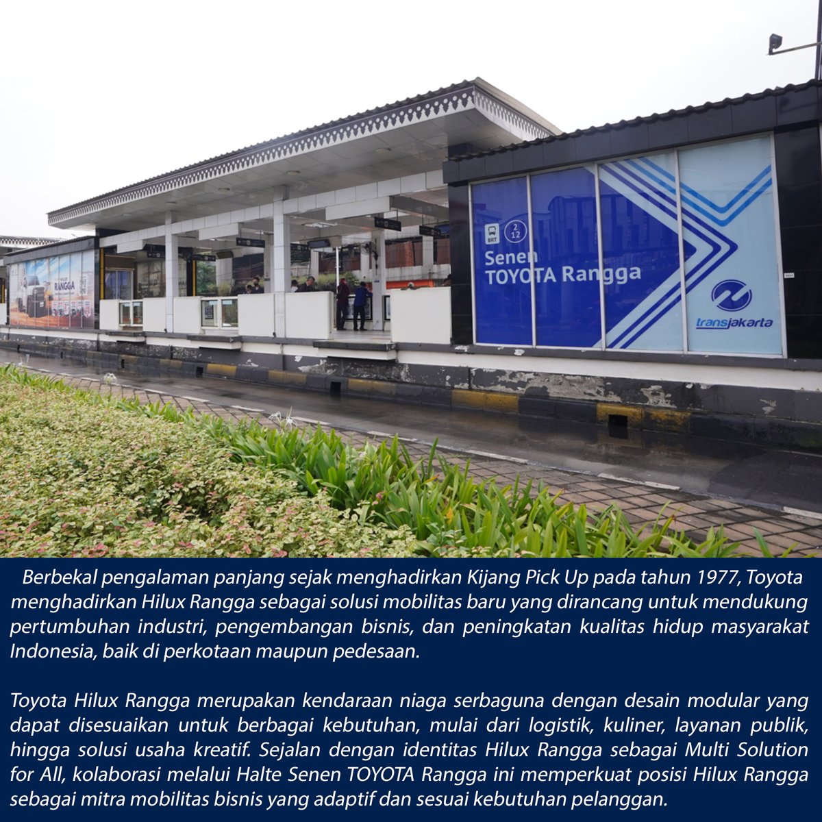 Dapurpacu_id's tweet photo. PT Toyota-Astra Motor (TAM) berkolaborasi dengan PT Transportasi Jakarta resmi mengubah Halte Pasar Senen menjadi Halte Senen TOYOTA Rangga. 

#toyota #toyotaindonesia #toyotaid #toyotaastramotor #hiluxrangga #halte #haltetransjakarta #transjakarta #tije #otomotif #pasarsenen https://t.co/hDwdC19o8A