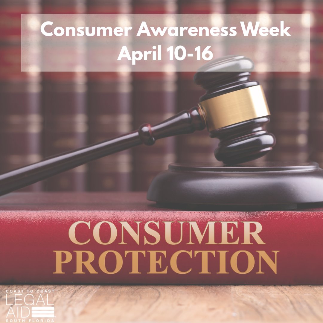 Consumer Awareness Week takes place from April 10 to 16 this year. This day aims to educate buyers and consumers about their basic rights. <a href="/ccla_sfl/">Coast to Coast Legal Aid of South Florida</a>'s Senior Law Unit helps seniors with their consumer law issues like debt, garnishments, and scams. Apply online or call us.