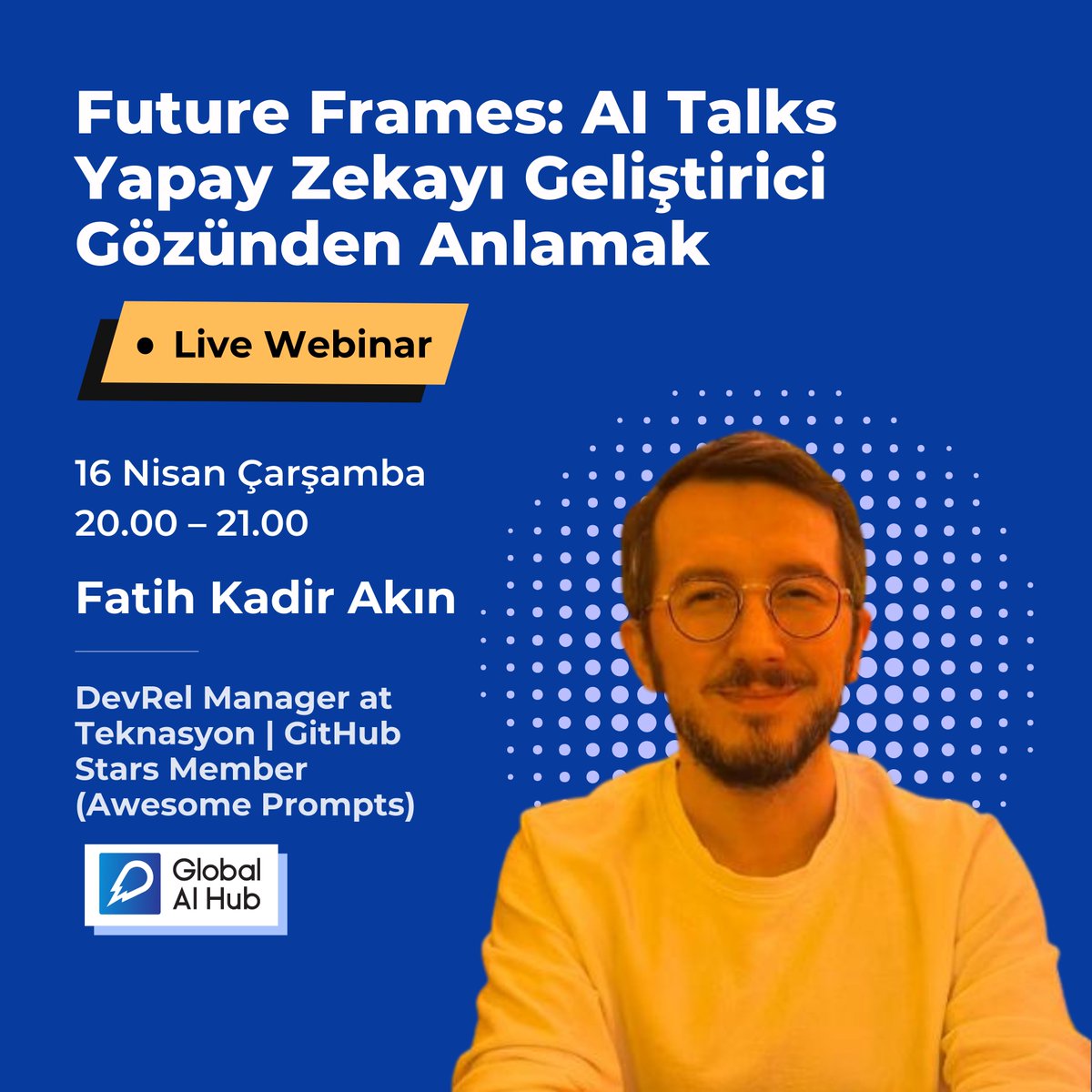 🚀 Future Frames: AI Talks başlıyor!

🎙️ İlk konuğumuz: Fatih Kadir Akın
📅 16 Nisan Çarşamba ⏰ 20:00
Yapay zekayı geliştirici aracı olarak konuşacağız!

🔗 Katılım linki: youtube.com/live/1n-wu1IFP…

#FutureFramesAITalks #AI #GitHubStars