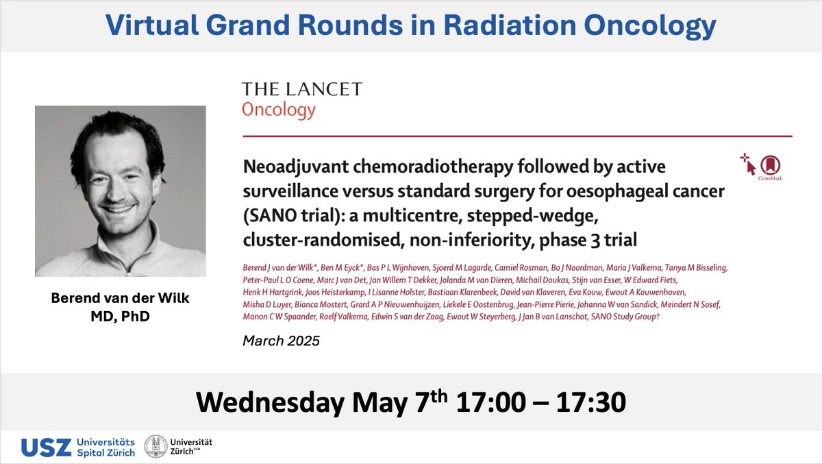 Mat_Guc's tweet image. SANO trial: non-surgical approach & organ preservation in pts esophageal cancer and complete clinical response after neoadjuvant RCT
Virtual Grand Rounds in Radiation Oncology
usz.ch/en/events/virt…
Wednesday May 7th 17:00 – 17:30 - Safe the date !
Berend van der Wilk