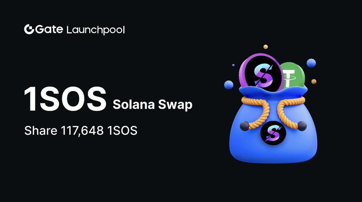 ThetradeByte's tweet photo. 💰 @Gate_io “Launchpool” Stake to Earn: Solana Swap(1SOS)
✉ Token Staked: $USDT(Newcomer Exclusive), #1SOS
💵 Total Reward: 117,648 #1SOS
✨ Estimated APR: 535.06%
💰Stake Now: https://t.co/OR43rrZKVl
🆕Signup now:
https://t.co/JtPyAcT3oT https://t.co/PTSJer7BW0