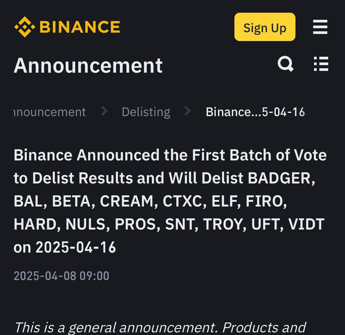 Bunu Herkesin RT yapmasını Rica ediyorum

#Binance 16.04.2025 Tarihinde Asagıdaki #altcoin leri delist edecek. 

Delist öncesi EXIT Pump yapıp Eldeki Malı boşaltıyorlar 

#BADGER / $BAL /  $BETA /  $CREAM /  $CTXC / $ELF
$FIRO / $HARD / $NULS /  $PROS / $SNT / $TROY $UFT ve $VIDT