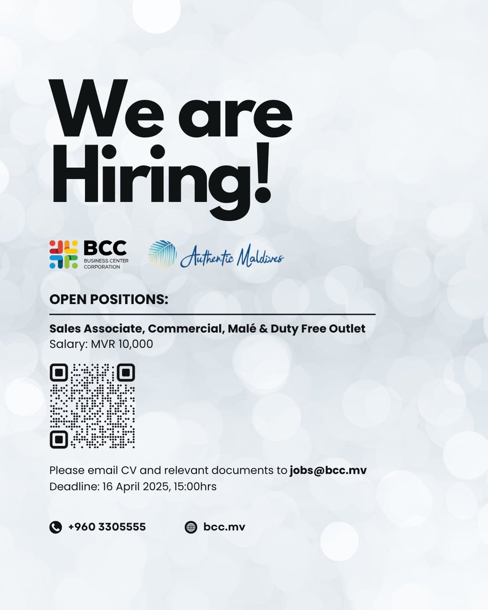 Business Center Corporation (@bcc_mv) on Twitter photo Job Alert: We're looking for a Sales Associate for Authentic Maldives.
Gazette: gazette.gov.mv/iulaan/334734
Interested candidates, please email your CV and relevant documents to jobs@bcc.mv Job Alert: We're looking for a Sales Associate for Authentic Maldives.
Gazette: gazette.gov.mv/iulaan/334734
Interested candidates, please email your CV and relevant documents to jobs@bcc.mv