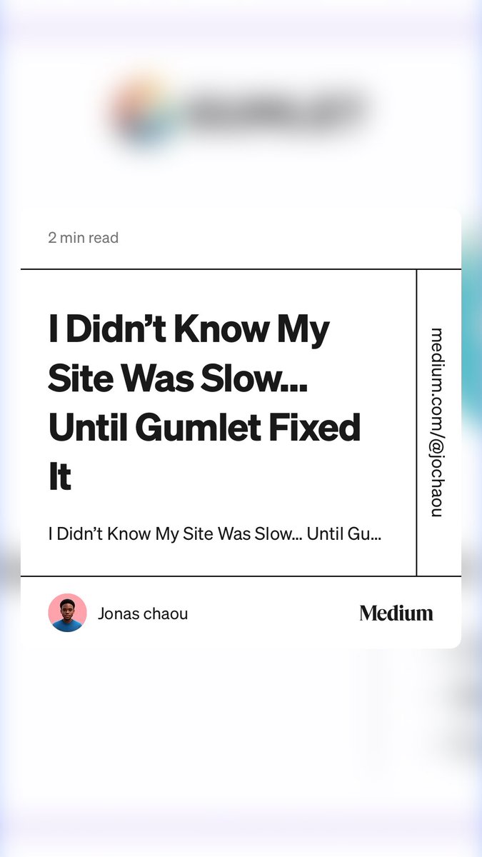 jonas_chaou's tweet photo. “I Didn’t Know My Site Was Slow… Until Gumlet Fixed It” by Jonas chaou https://t.co/vUHdv9xbTf https://t.co/OIm1O50P5f