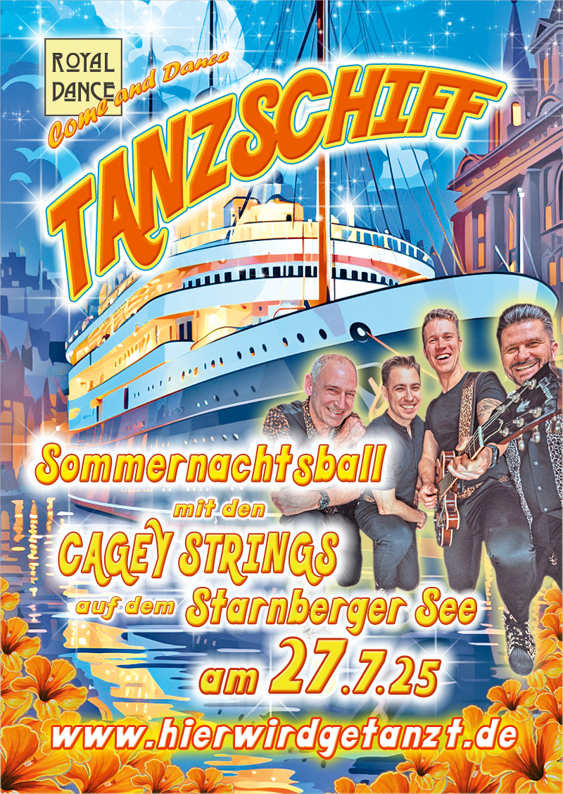 InfoRoyaldance's tweet photo. Am 27. Juli ist es wieder soweit😎😎😎: Das ROYALDANCE Tanzschiff mit den Cagey Strings live auf der MS Starnberg sticht in See zum Sommernachtsball: https://t.co/MEo2bqODYM https://t.co/bFj2PujFg8