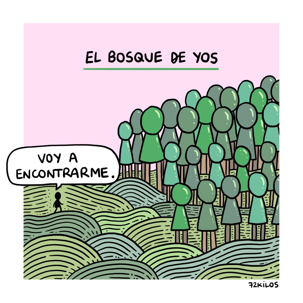 El bosque.