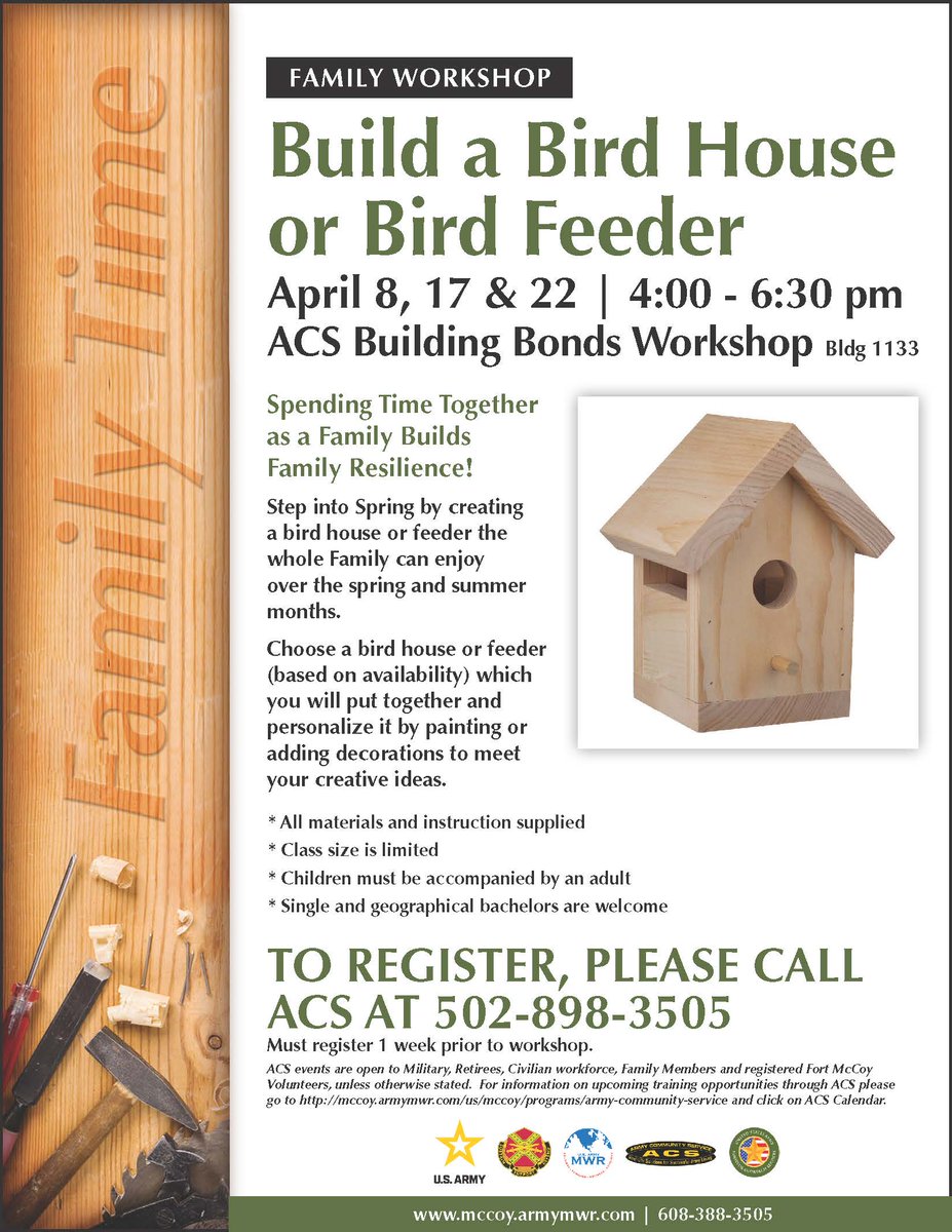 FortMcCoyMWR's tweet photo. Join Army Community Service in the Building Bonds Workshop to create a Bird House! April 17 or 22. Register at 502-898-3505. #BuildingBonds #BirdHouse #ArmyCommunityService @181MFTB @86thD @88RDBlueDevils #SoldiersFamiliesRetireesCivilians @USAGMcCoy https://t.co/bfGWMzWYkJ