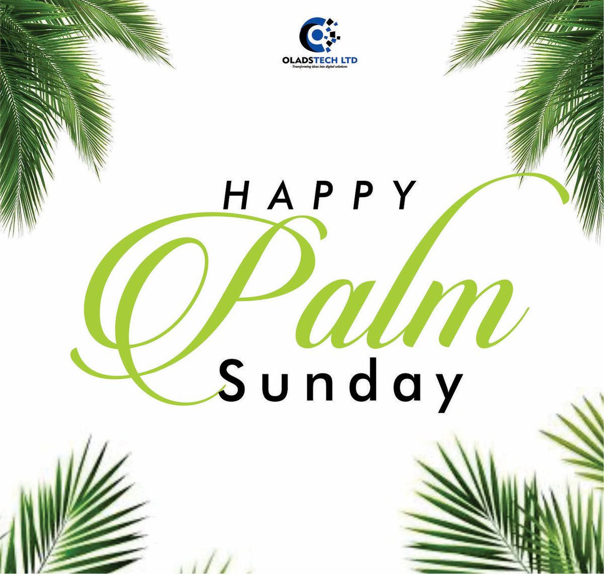 Oladstech_ltd's tweet photo. "Just like Palm Sunday marks a new beginning, every line of code brings us closer to a better future. 🌿from Oladstech, happy Palm sunday #PalmSunday #TechWithFaith. https://t.co/jKTDlY0WG6