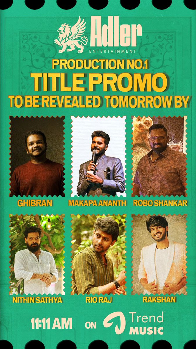 CinemaNagaram (@cinemanagaram) on Twitter photo 💥🌟 THE BIG BANG IS HERE! 🌟💥
Kollywood’s biggest 16 icons are all set to make some serious noise by unveiling #AdlerEntertainment's Production No. 1 🚀🔥 Title Promo tomorrow at 11.11 A.M.
Stay locked in!
<a href="/naveedhsfareed/">naveedhsfareedh</a>
<a href="/actornishanth/">Nishanth Russo</a>
<a href="/RajaMimicry/">Raja Elangovan</a>
<a href="/itsshaalini/">Shalini</a>
*THREAD* 💥🌟 THE BIG BANG IS HERE! 🌟💥
Kollywood’s biggest 16 icons are all set to make some serious noise by unveiling #AdlerEntertainment's Production No. 1 🚀🔥 Title Promo tomorrow at 11.11 A.M.
Stay locked in!
<a href="/naveedhsfareed/">naveedhsfareedh</a>
<a href="/actornishanth/">Nishanth Russo</a>
<a href="/RajaMimicry/">Raja Elangovan</a>
<a href="/itsshaalini/">Shalini</a>
*THREAD*