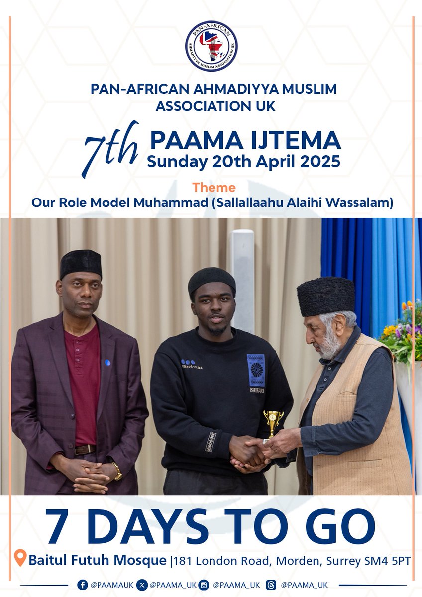 PAAMA_UK's tweet photo. ✨ 7 days left! We are just a week away from our unforgettable faith-inspiring 7th PAAMA Ijtema. Join us at Baitul Futuh Mosque for a day of reflection and community. See you there! 💫
#Countdown
#OurRoleModel
#Ijtema https://t.co/svO32K6EL2