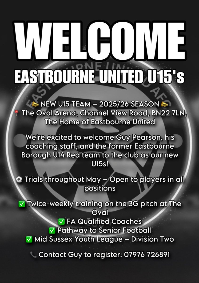 eastbourneuafc's tweet photo. 📣 NEW U15 TEAM – 2025/26 SEASON 📣

📍 The Oval Arena, Channel View Road, BN22 7LN, 
The Home of Eastbourne United

We’re excited to welcome Guy Pearson, his coaching staff, and the former Eastbourne Borough U14 Red team to the club as our new U15s! https://t.co/s7Xpk0Q0Uk
