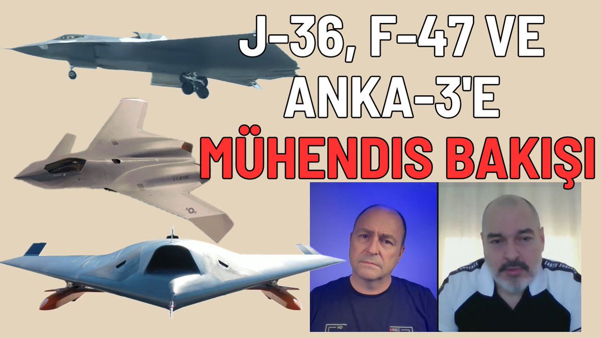 Çinlilerin J-36, ABD'nin F-47 ve Türk ANKA-3'e mühendislik bakışı. Hangi teknolojiler kullanıldı? Havacılığı nereye götürecek? Uçak Mühendisi Berkant Göksel ile konuştuk: youtu.be/jQ453fMexFg?si…