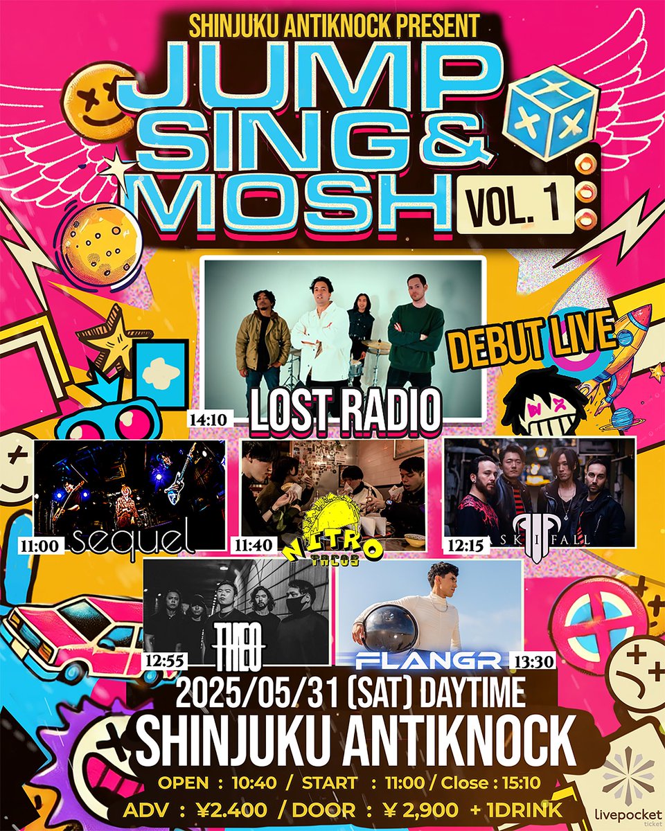 antiknock1985's tweet photo. 🆕🌍ﾃﾞｲﾀｲﾑﾜｰﾙﾄﾞﾄﾞﾘｰﾏｰ🌏🆕
5/31(土)-DAYTIME-
新宿ANTIKNOCK pre.
【JUMP, SING &amp; MOSH】

lost radio🕺1st show🕺
ASK I FALL
Theo
sequel
NITRO TACOS
Flangr🇨🇱

⏰OP10:40/ST11:00/CL15:10
💴ADV¥2400/DOOR¥2900(+1D¥600)
📩前売各予約
📱Livepocket▶︎https://t.co/2eFuGtuiTc https://t.co/7TGiaYtDKt