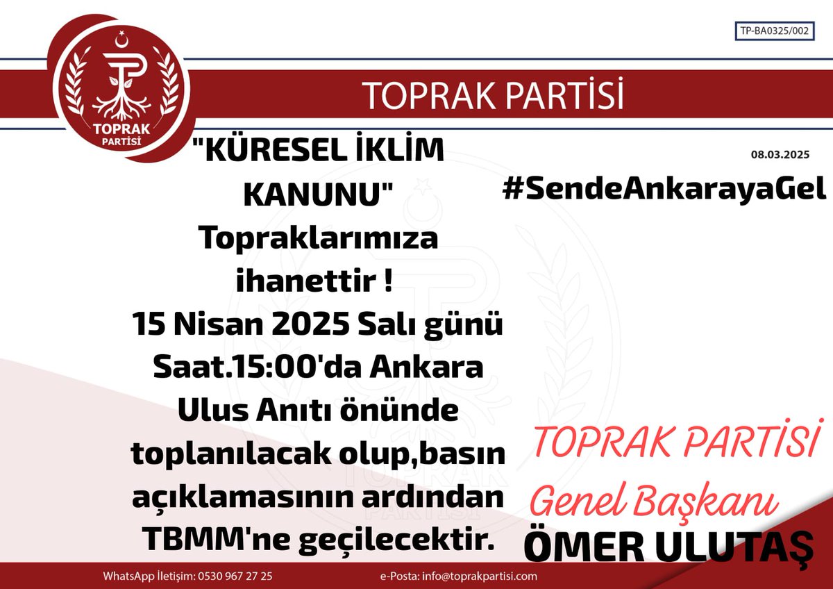 GuldemBoral's tweet photo. Toprak Partisi olarak "Küresel İklim İhanet Kanununa Hayır" demek için tüm vatandaşlarımızı Ankara'ya bekliyoruz. https://t.co/E1QWmVg15p