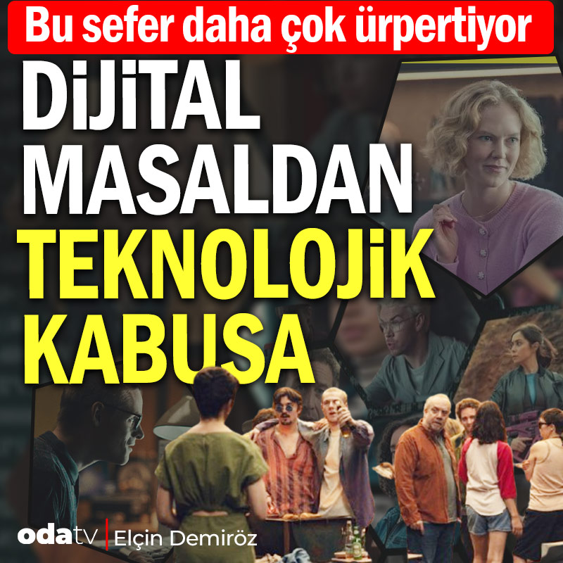 odatv's tweet photo. Black Mirror: Dijital Masaldan Teknolojik Kabusa

🖊️Elçin Demiröz yazdı...