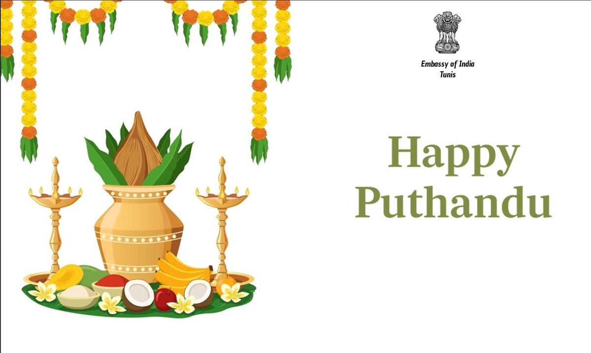 IndiainTunisia's tweet image. On the auspicious occasion of Puthandu &amp;amp; Bihu, @indiaintunisia extends its warm wishes &amp;amp; greetings to everyone celebrating on 13, 14 &amp;amp; 15 April

May this new year usher in new beginnings &amp;amp; happiness into everyone&apos;s lives 🪷🎉

#Bihu 
#Puthandu