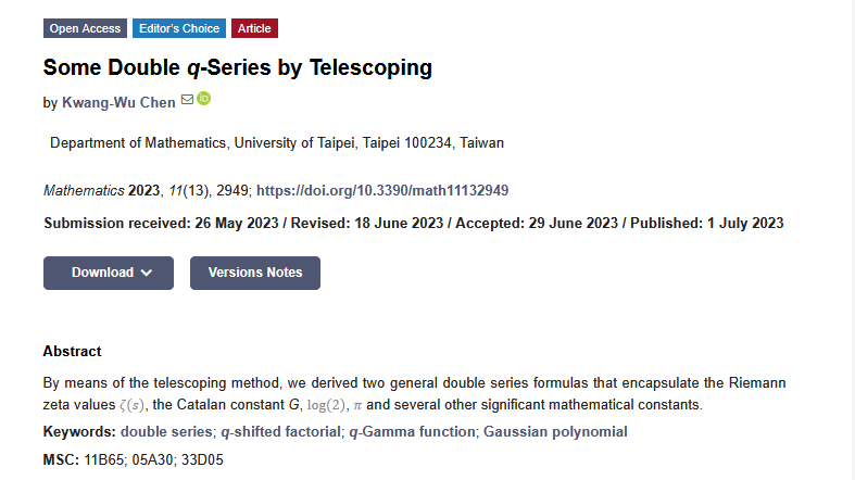 MathematicsMDPI's tweet image. 🎓 #EditorChoice  #callforreading
📝 Some #Double_q_Series by Telescoping
✍️ by Prof. Dr. Kwang-Wu Chen
👉 brnw.ch/21wRXUK
Don't miss out on this innovative research!
#Number_theory; #Combinatorics; #Special_functions
@MDPIOpenAccess @ComSciMath_Mdpi
