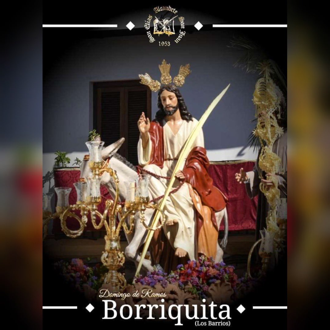 𝘿𝙤𝙢𝙞𝙣𝙜𝙤 𝙙𝙚 𝙍𝙖𝙢𝙤𝙨 𝟮𝟬𝟮𝟱 | 𝙇𝙤𝙨 𝘽𝙖𝙧𝙧𝙞𝙤𝙨

✝️ <a href="/BorriquitaLB/">BorriquitaYEstrella</a> 

🕓 Horario:
-Salida: 17h
-Entrada: 21h 

📍Parroquia de San Isidro Labrador 

#suenasanelias