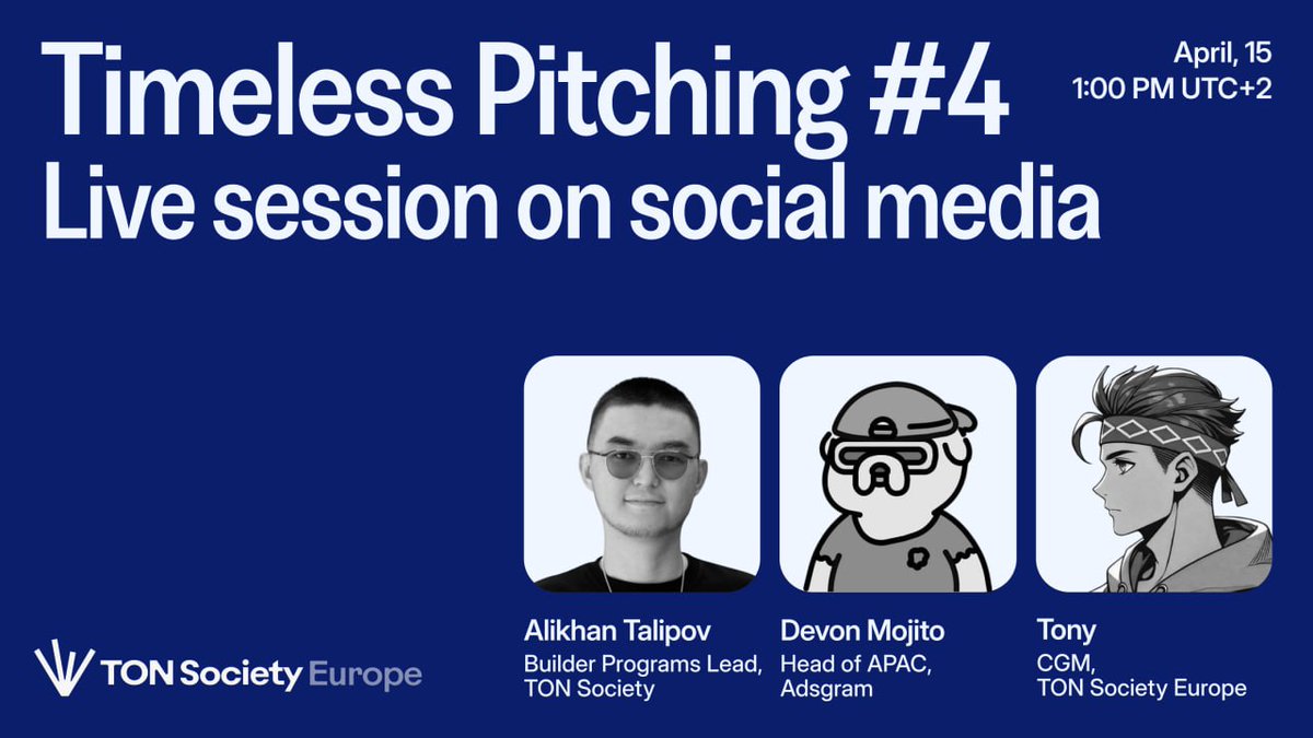 🥇 Timeless Pitching #4 — TON Society Europe!

Join the live broadcast on Telegram or Twitter.

🗓️  Tuesday 15 April, 1PM UTC+2

Projects will pitch their ideas , receive valuable feedback from experts and more. This is a great opportunity for listeners to learn how successful