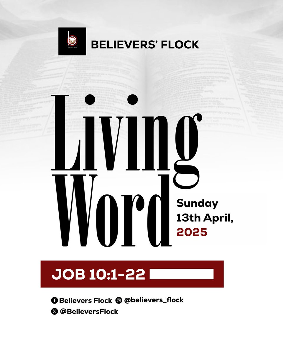 Believersflock's tweet photo. Today's LIVING WORD
Read Job 10:1-22
#JESUS
📌 #LIVINGWORD📘
#Job10
#TheBookOfJob
#April
#Sunday.13.04.2025
#believersflock https://t.co/BPrUyuAob8
