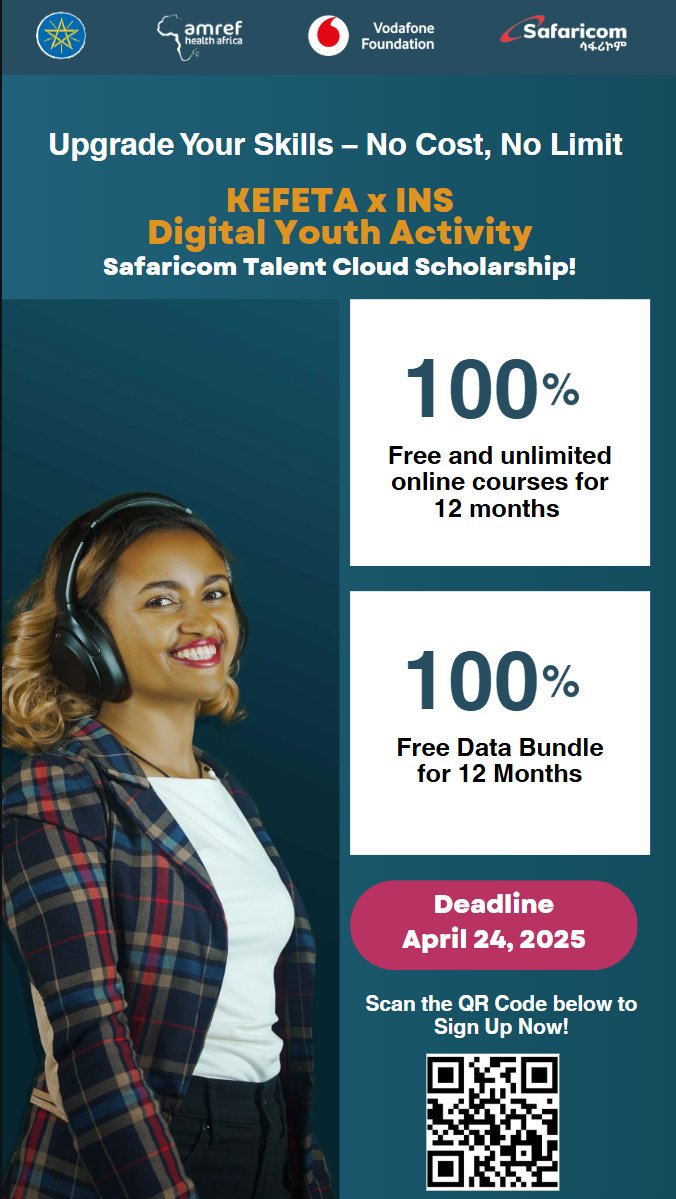 🎓 Talent Cloud Scholarship – Now Open!
A free, one-year online program to help young Ethiopians (ages 18–35) gain practical skills in tech fields like software development, data science, and AI. 
 #DigitalSkills #SafaricomEthiopia #AmrefHealthAfrica #VodafoneFoundation