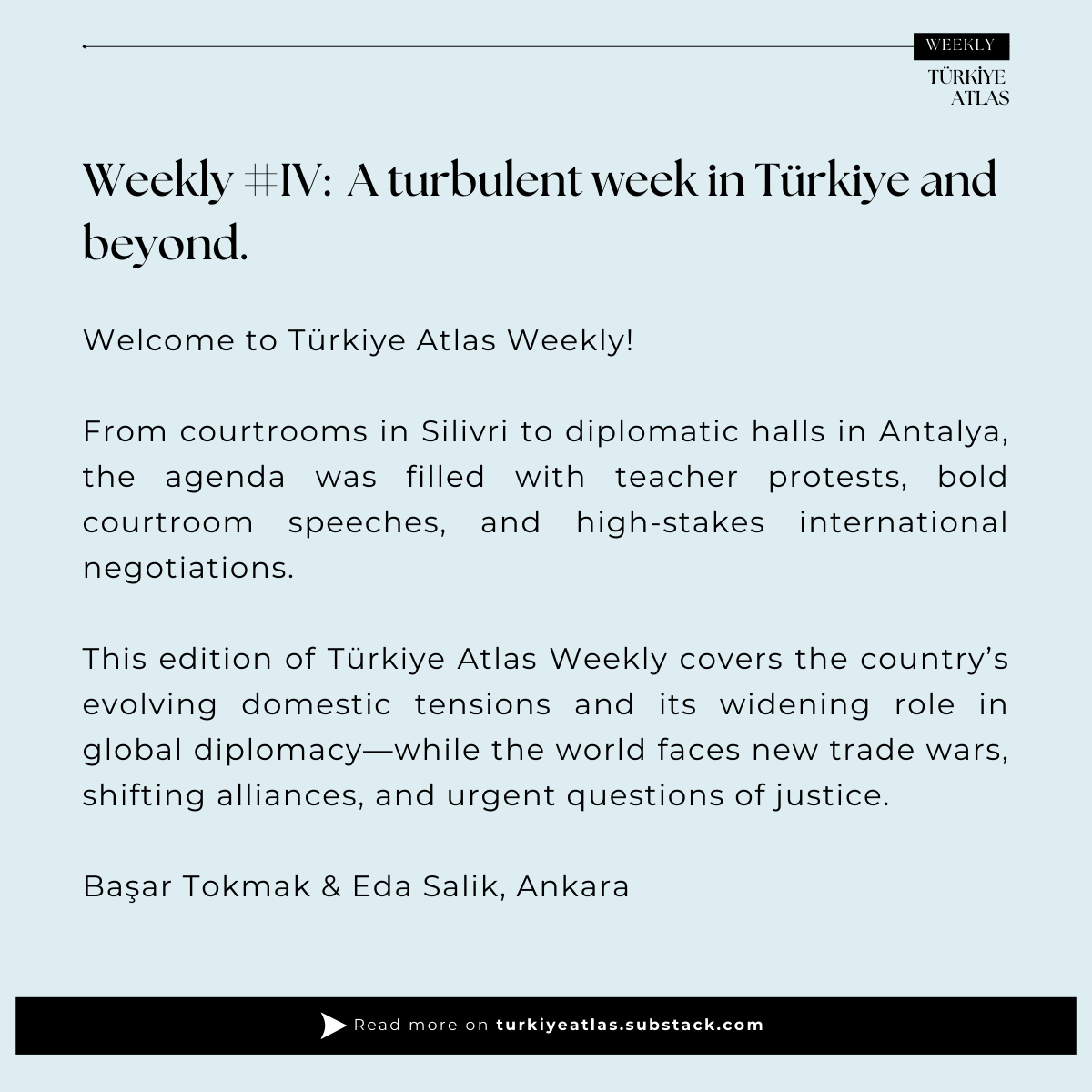 TurkiyeAtlas_'s tweet photo. Türkiye Atlas Weekly #IV

📌 Teacher protests shake Türkiye
📌 İmamoğlu’s defense becomes a political moment
📌 Trump launches new tariffs
📌 EU &amp; China push back

In this week’s Türkiye Atlas:
✍️ by @EdaSalk13  &amp; @tokmakfm 

🔗https://t.co/EV0LP5ZlFx https://t.co/pjqMGD55Sy