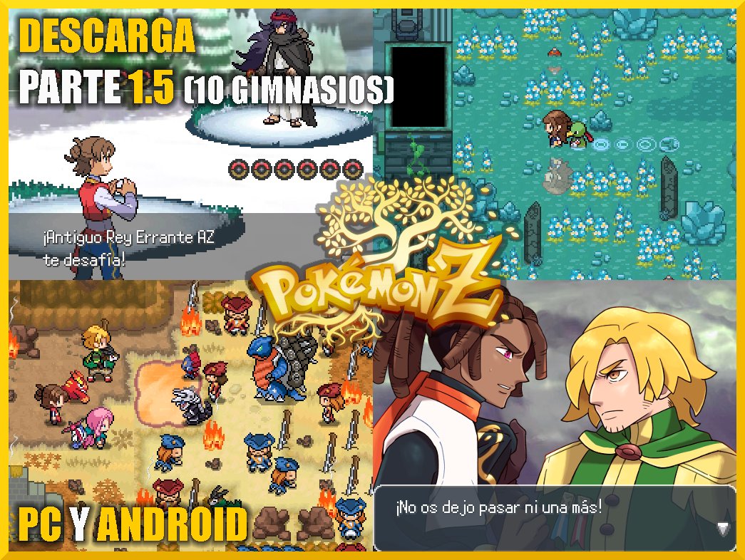 ✨POKÉMON Z PARTE 1.5 YA DISPONIBLE

⬇️DESCARGA: lostiefangames.blogspot.com/p/pokemon-z.ht…

👉75% DEL JUEGO COMPLETO

La Guerra de Kalos como nunca te la han contado.

🔁❤️Dadle muchísimo apoyo