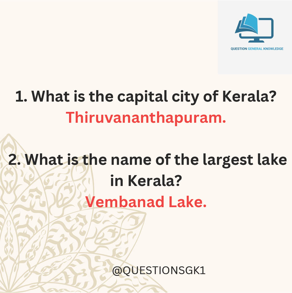Question_GK_1's tweet photo. Level up your exam prep! ๐ Kerala state-specific GK is crucial. Check out these questions and answers. Share with fellow aspirants! ๐
#KeralaPSC #UPSC #GKQuiz #ExamStrategy #StudyBuddies #IndiaFacts Image series Part 1 https://t.co/2X69kPmLjf